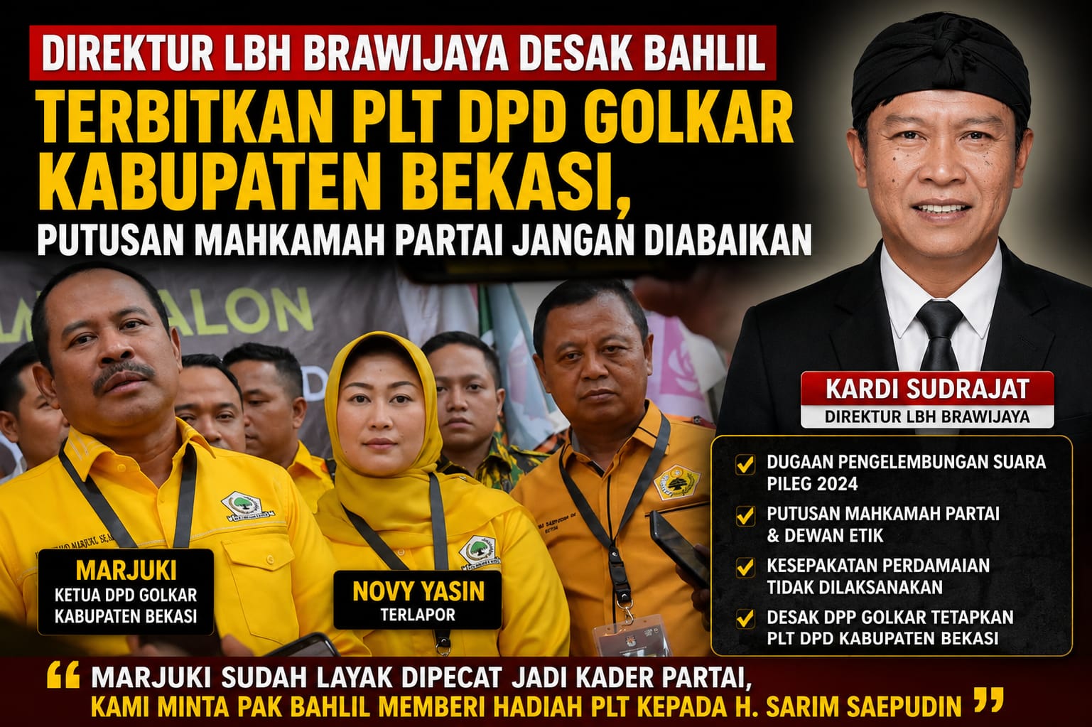 LBH Brawijaya Desak Bahlil Terbitkan PLT DPD Golkar Kabupaten Bekasi, Putusan Mahkamah Partai Jangan Diabaikan