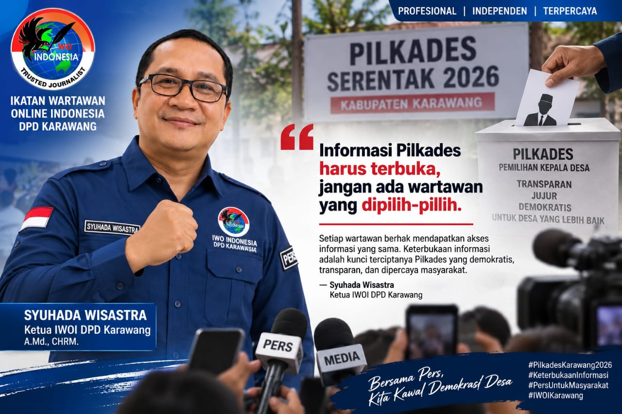 Ketua IWOI Karawang: Informasi Pilkades Harus Terbuka, Jangan Ada Wartawan yang Dipilih-pilih