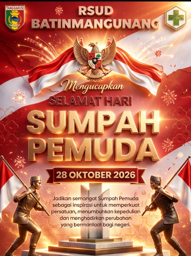 SELAMAT HARI SUMPAH PEMUDA! “PEMUDA PEMUDI BERGERAK INDONESIA BERSATU” 98 Tahun Sumpah Pemuda